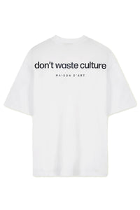 DONT WASTE CULTURE T-SHIRT CLEO WIT