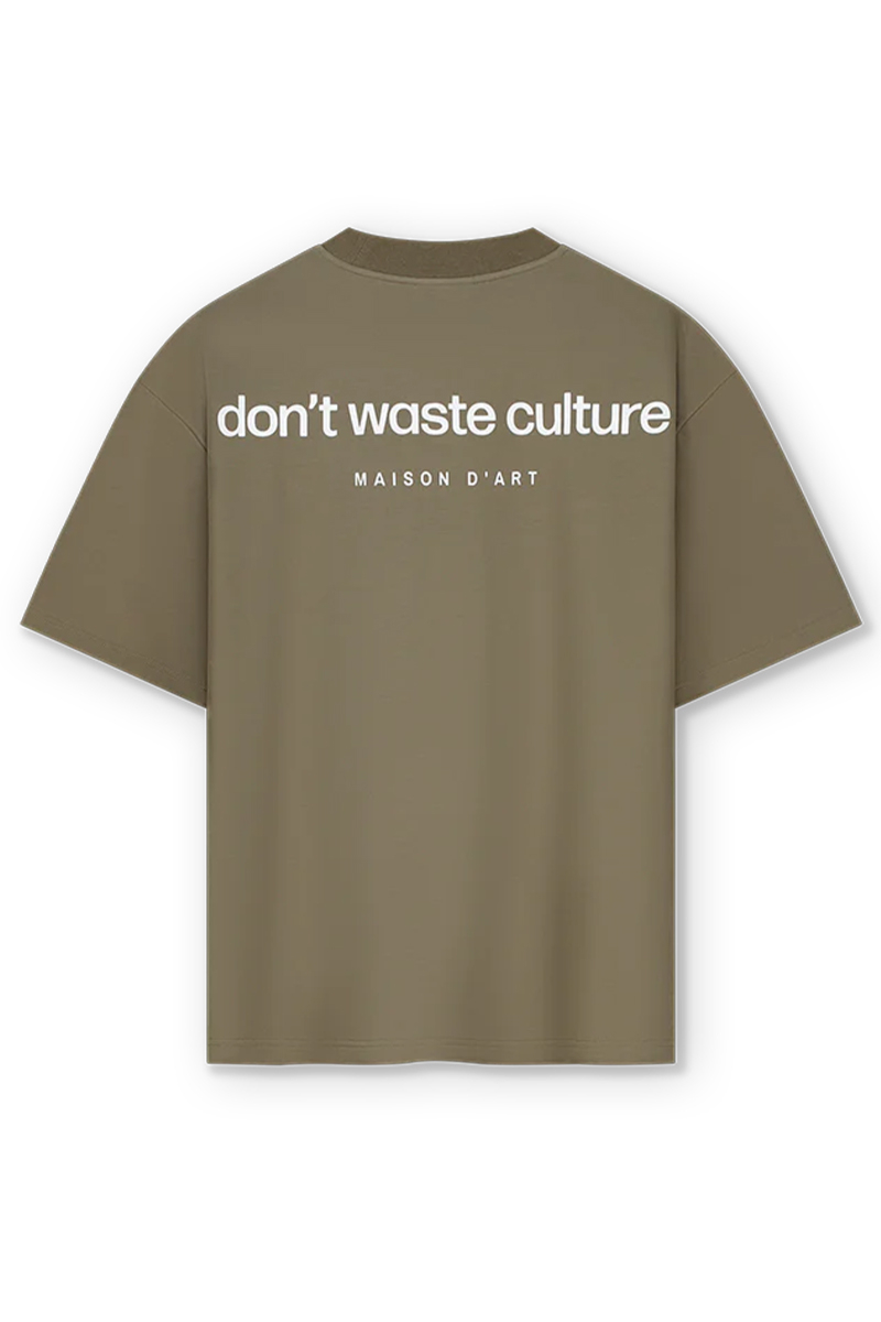 Don't Waste Culture T-shirt Aida T-shirt Army